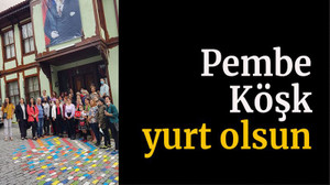 Pembe Köşk yurt olsun